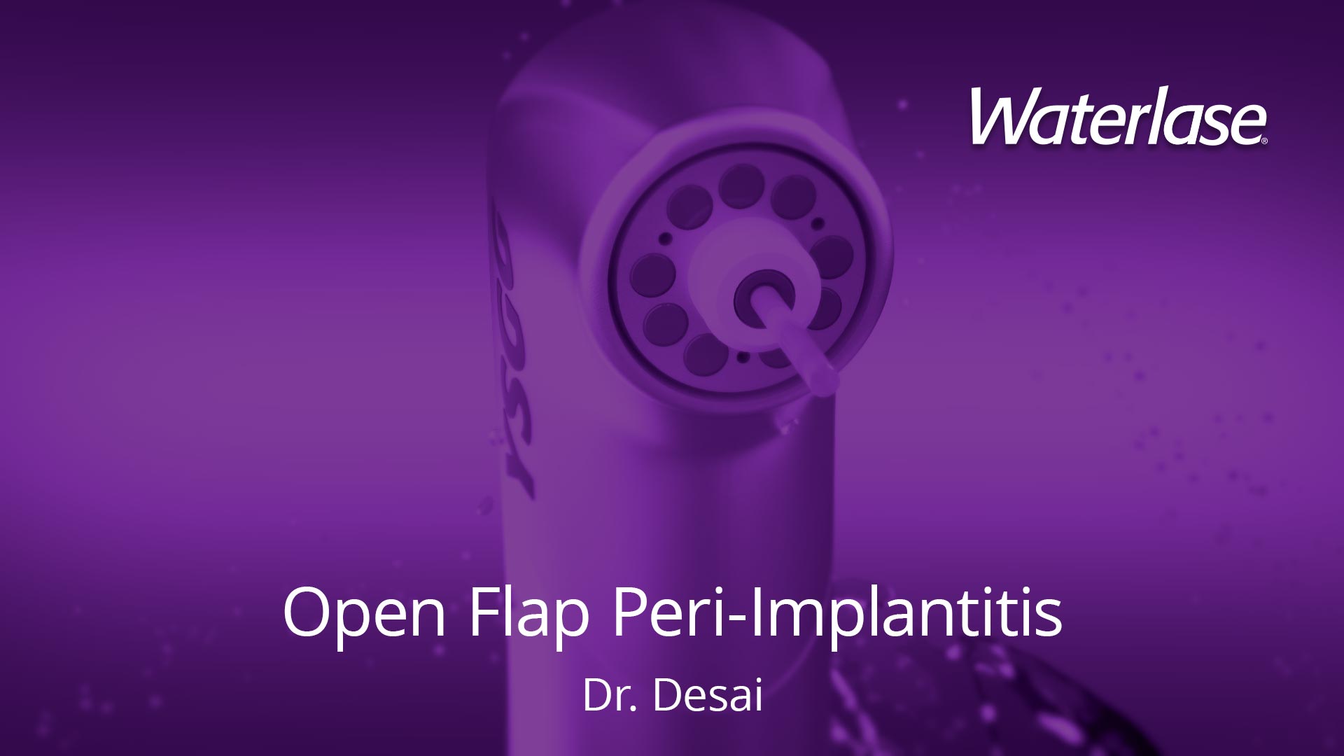 Waterlase Open Flap Peri-implantitis