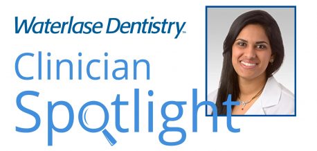 Waterlase Clinician Spotlight