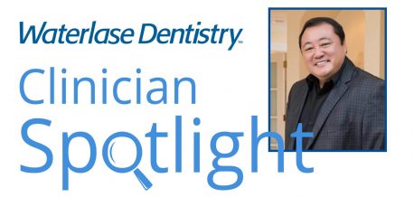 Waterlase Clinician Spotlight