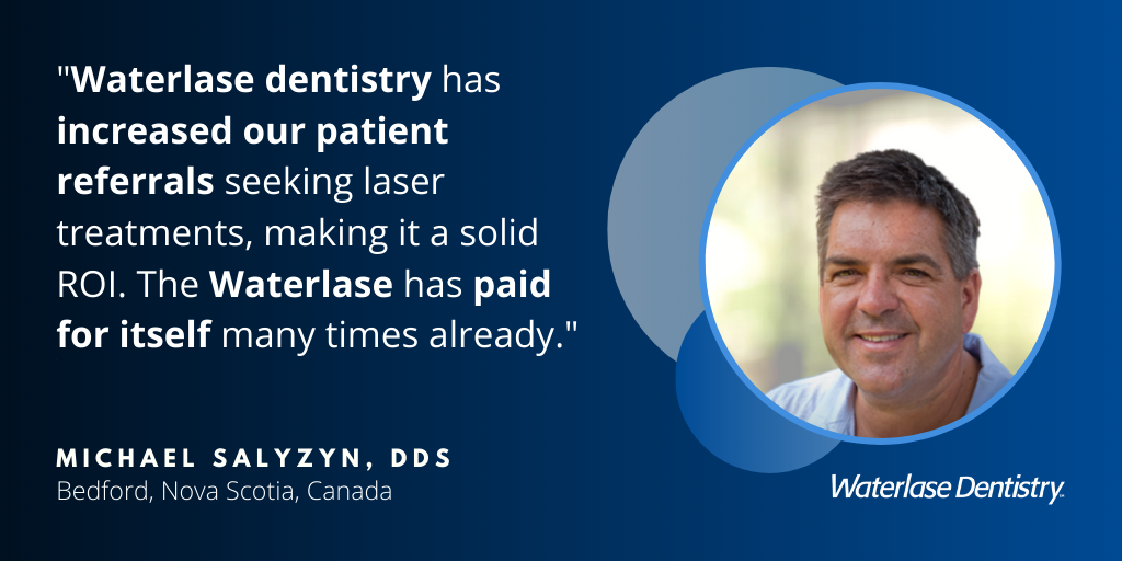 Waterlase Laser Dentist - Dr. Michael Salyzyn