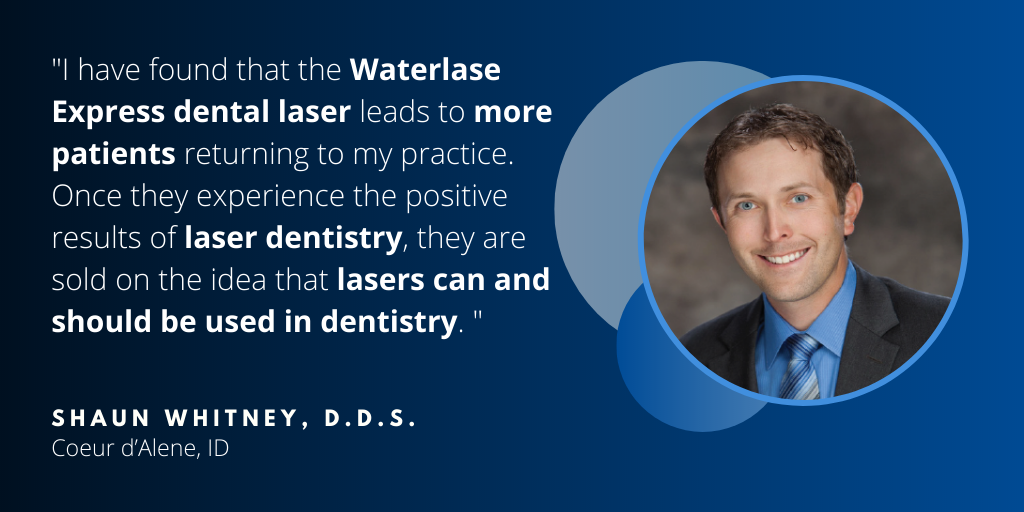 Waterlase Dentist - Dr. Shaun Whitney